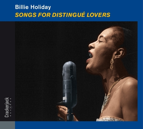 Billie Holiday - Songs For Distingue Lovers in der Gruppe CD / Bestseller bei Bengans Skivbutik AB (3920584)