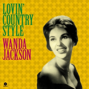 Wanda Jackson - Lovin' Country Style in der Gruppe VINYL / Country bei Bengans Skivbutik AB (3920629)