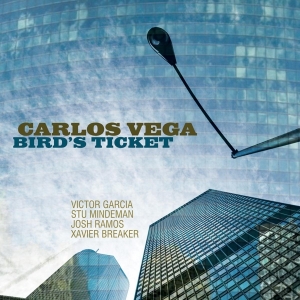 Carlos Vega - Bird's Ticket in der Gruppe CD / Jazz bei Bengans Skivbutik AB (3920666)