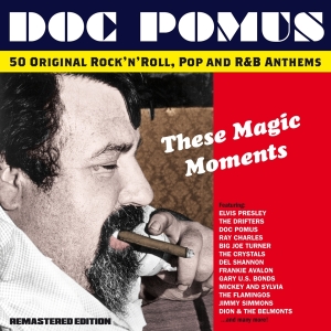 Doc Pomus - These Magic Moments - The Songs Of Doc Pomus in der Gruppe CD bei Bengans Skivbutik AB (3920683)