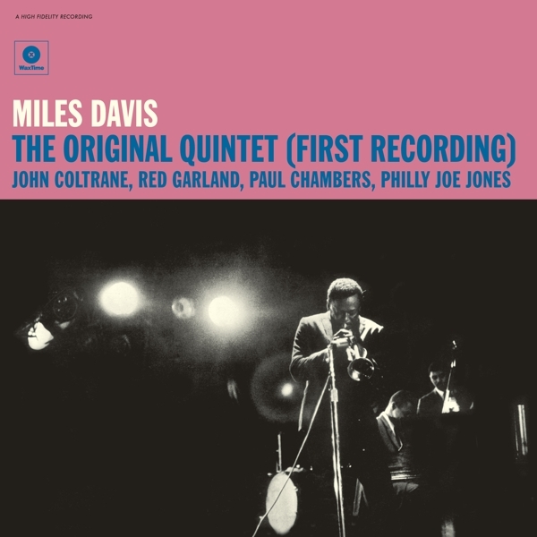 Miles Davis - Original Quintet (First Recording) in der Gruppe VINYL / Bestseller bei Bengans Skivbutik AB (3920695)