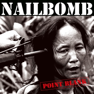 Nailbomb - Point Blank in der Gruppe VINYL / Hårdrock bei Bengans Skivbutik AB (3920734)