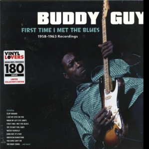 Buddy Guy - First Time I Met The Blues in der Gruppe VINYL / Blues,Jazz bei Bengans Skivbutik AB (3920780)
