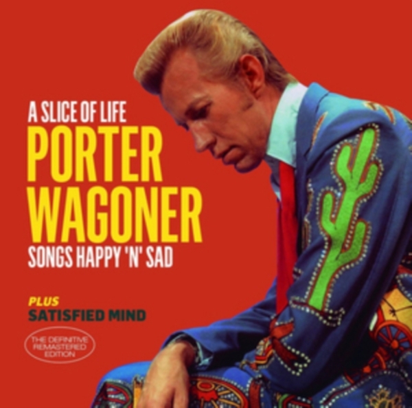 Porter Wagoner - Slice Of Life / Satisfied Mind in der Gruppe CD / Bestseller bei Bengans Skivbutik AB (3920831)