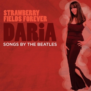 Daria - Strawberry Fields Forever in der Gruppe CD bei Bengans Skivbutik AB (3920932)