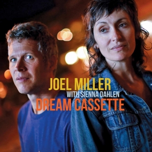 Joel Miller - Dream Cassette in der Gruppe CD / Jazz bei Bengans Skivbutik AB (3920978)