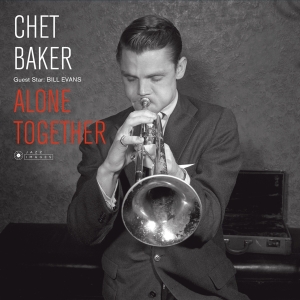 Chet & Bill Evans Baker - Alone Together in der Gruppe CD / Jazz bei Bengans Skivbutik AB (3920981)