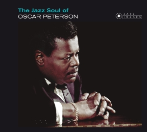 Oscar Peterson - The Jazz Soul Of Oscar Peterson in der Gruppe CD bei Bengans Skivbutik AB (3920989)
