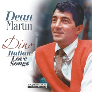 Dean Martin - Dino -Italian Love Songs in der Gruppe VINYL / Pop-Rock,Övrigt bei Bengans Skivbutik AB (3920992)