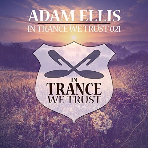 Adam Ellis - In Trance We Trust 21 in der Gruppe CD / Dans/Techno bei Bengans Skivbutik AB (3921005)