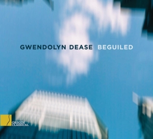 Gwendolyn Dease - Beguiled in der Gruppe CD / Jazz bei Bengans Skivbutik AB (3921043)
