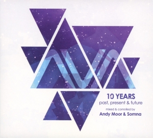 Andy & Somna Moor - Ava 10 Years: Past, Present & Future in der Gruppe CD / Dance-Techno bei Bengans Skivbutik AB (3921066)