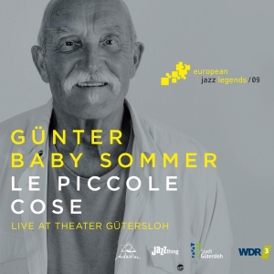 Gunter Sommer - Le Piccole Cose in der Gruppe CD / Jazz bei Bengans Skivbutik AB (3921155)