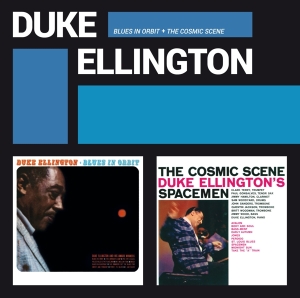 Duke Ellington - Blues In Orbit + The Cosmic Scene in der Gruppe CD bei Bengans Skivbutik AB (3921202)