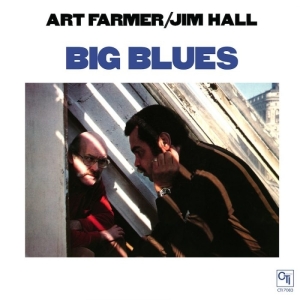 Art Farmer - Big Blues in der Gruppe VINYL / Jazz bei Bengans Skivbutik AB (3921205)