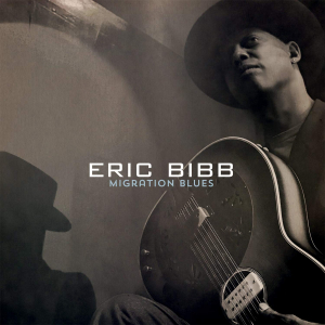 Eric Bibb - Migration Blues -Digi- in der Gruppe Minishops / Eric Bibb bei Bengans Skivbutik AB (3921309)
