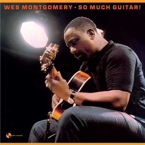 Wes Montgomery - So Much Guitar! in der Gruppe VINYL / Bestseller bei Bengans Skivbutik AB (3921321)