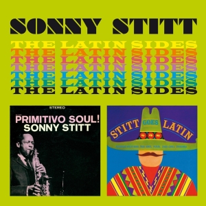 Sonny Stitt - Latin Sides in der Gruppe CD / Jazz/Blues bei Bengans Skivbutik AB (3921328)