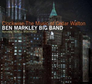 Ben -Big Band- Markley - Clockwise The Music Of Cedar Walton in der Gruppe CD bei Bengans Skivbutik AB (3921370)