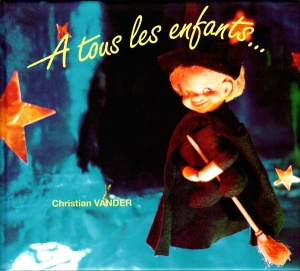 Vander Christian - A Tous Les Enfants in der Gruppe CD / Jazz bei Bengans Skivbutik AB (3921457)