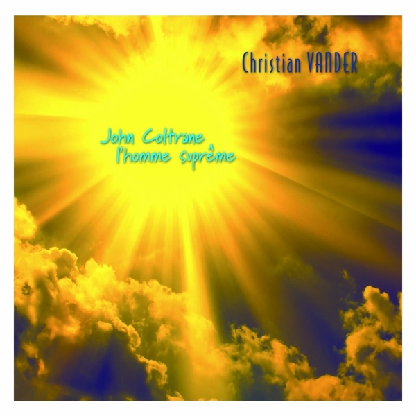 Christian Vander - John Coltrane in der Gruppe CD / Bestseller bei Bengans Skivbutik AB (3921463)