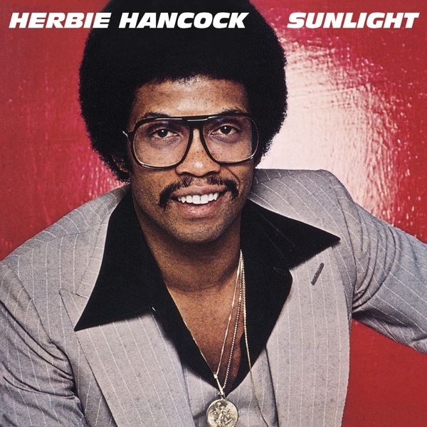 Herbie Hancock - Sunlight in der Gruppe CD / Bestseller bei Bengans Skivbutik AB (3921542)