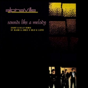 Alphaville - Sounds Like A Melody (Grant & Kelly Remi in der Gruppe UNSERE TIPPS / Record Store Day / RSD2013-2020 bei Bengans Skivbutik AB (3921613)
