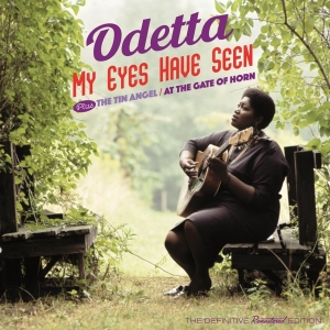 Odetta - My Eyes Have Seen  + The Tin Angel + At The Gates Of.. in der Gruppe CD / Blues,Jazz bei Bengans Skivbutik AB (3922423)