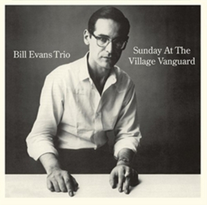 Bill Evans Trio - Sunday At The Village Vanguard in der Gruppe CD / Jazz bei Bengans Skivbutik AB (3922594)
