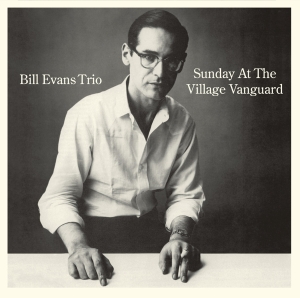 Bill Evans Trio - Sunday At The Village Vanguard in der Gruppe CD bei Bengans Skivbutik AB (3922594)