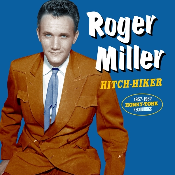 Roger Miller - Hitch Hiker in der Gruppe CD / Bestseller bei Bengans Skivbutik AB (3922754)