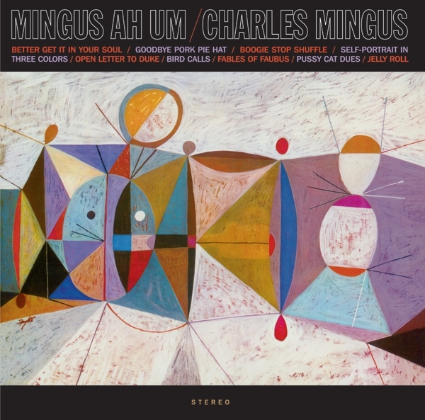 Charles Mingus - Mingus Ah Hum in der Gruppe CD / Jazz/Blues bei Bengans Skivbutik AB (3922836)
