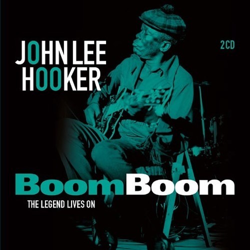 Hooker John Lee - Boom Boom: The Legend.. in der Gruppe CD / Jazz/Blues bei Bengans Skivbutik AB (3922838)