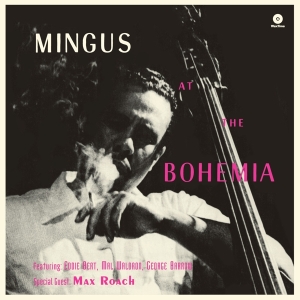 Charles Mingus - At The Bohemia in der Gruppe VINYL / Jazz bei Bengans Skivbutik AB (3922859)