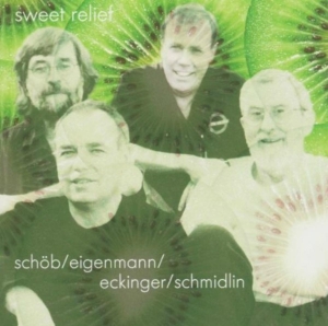 Schob/Eigenmann/Eckinger/ - Sweet Relief in der Gruppe CD bei Bengans Skivbutik AB (3922879)