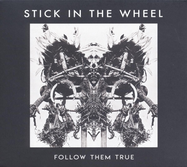 Stick In The Wheel - Follow Them True in der Gruppe CD / Bestseller bei Bengans Skivbutik AB (3922932)