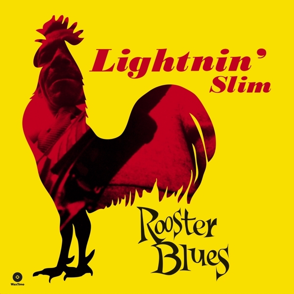 Lightnin' Slim - Rooster Blues in der Gruppe VINYL / Rock bei Bengans Skivbutik AB (3922964)