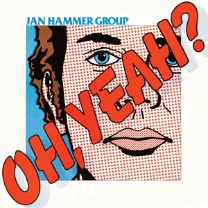 Jan -Group- Hammer - Oh, Yeah? in der Gruppe UNSERE TIPPS / Freitagsveröffentlichungen / Fredag den 27:e september 2024 bei Bengans Skivbutik AB (3923083)