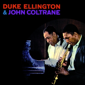 John Coltrane Duke Ellington - Duke Ellington & John Coltrane in der Gruppe CD bei Bengans Skivbutik AB (3923103)
