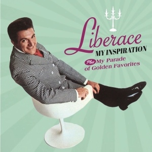 Liberace - My Inspiration/My Parade Of Golden Favorites in der Gruppe CD / Pop-Rock bei Bengans Skivbutik AB (3923104)
