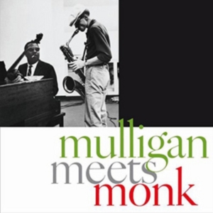 Mulligan Gerry & Thelonious Monk - Mulligan Meets Monk in der Gruppe CD / Jazz bei Bengans Skivbutik AB (3923148)