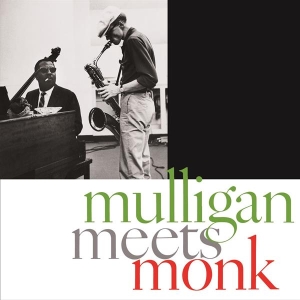 Mulligan Gerry & Thelonious Monk - Mulligan Meets Monk in der Gruppe CD bei Bengans Skivbutik AB (3923148)
