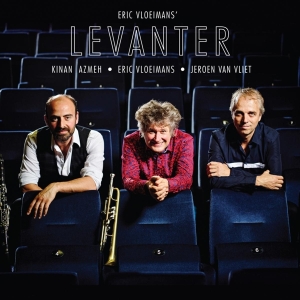 Vloeimans Eric & Azmeh Kinan & Vliet Jeroen Van - Levanter in der Gruppe CD bei Bengans Skivbutik AB (3923168)