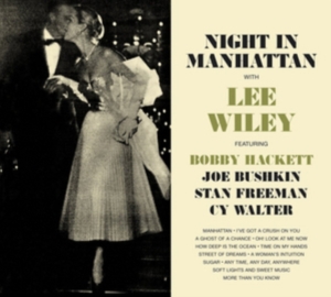 Lee Wiley - Night In Manhattan/Sings Vincent Youman's & Irvin.. in der Gruppe CD / Jazz bei Bengans Skivbutik AB (3923174)