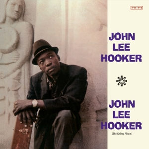John Lee Hooker - John Lee Hooker - The Galaxy Album in der Gruppe CD / Blues,Jazz bei Bengans Skivbutik AB (3923212)
