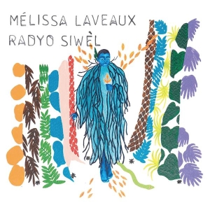 Mélissa Laveaux - Radyo Siwel in der Gruppe CD bei Bengans Skivbutik AB (3923245)