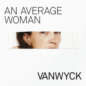 Vanwyck - An Average Woman in der Gruppe VINYL / Pop-Rock,Övrigt bei Bengans Skivbutik AB (3923266)