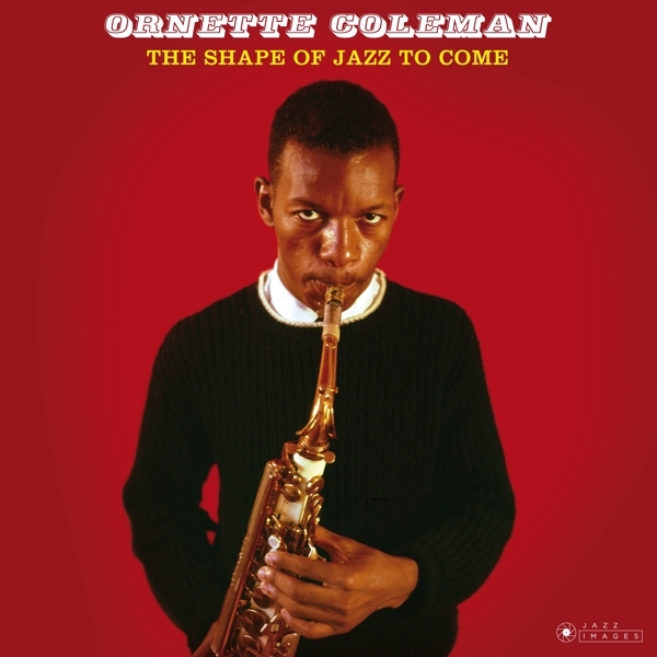 Ornette Coleman - Shape Of Jazz To Come in der Gruppe CD / Bestseller bei Bengans Skivbutik AB (3923281)