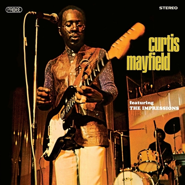Curtis Mayfield - Curtis Mayfield Ft The Impressions in der Gruppe CD / Bestseller bei Bengans Skivbutik AB (3923284)