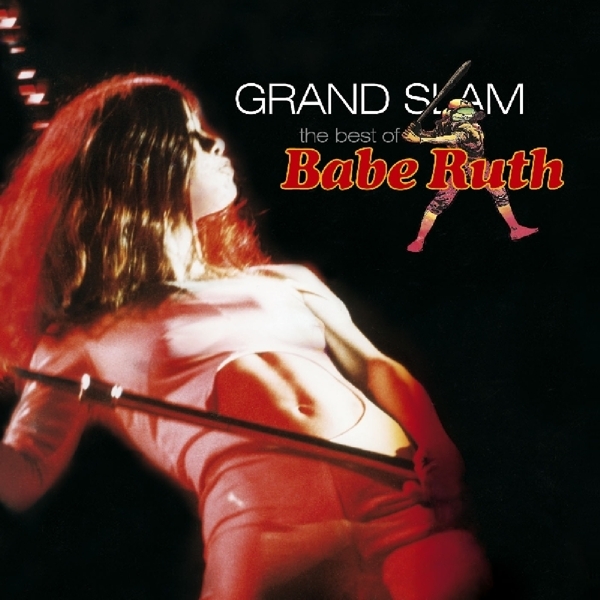 Babe Ruth - Grand Slam -The Best Of...- in der Gruppe CD / Bestseller bei Bengans Skivbutik AB (3923300)